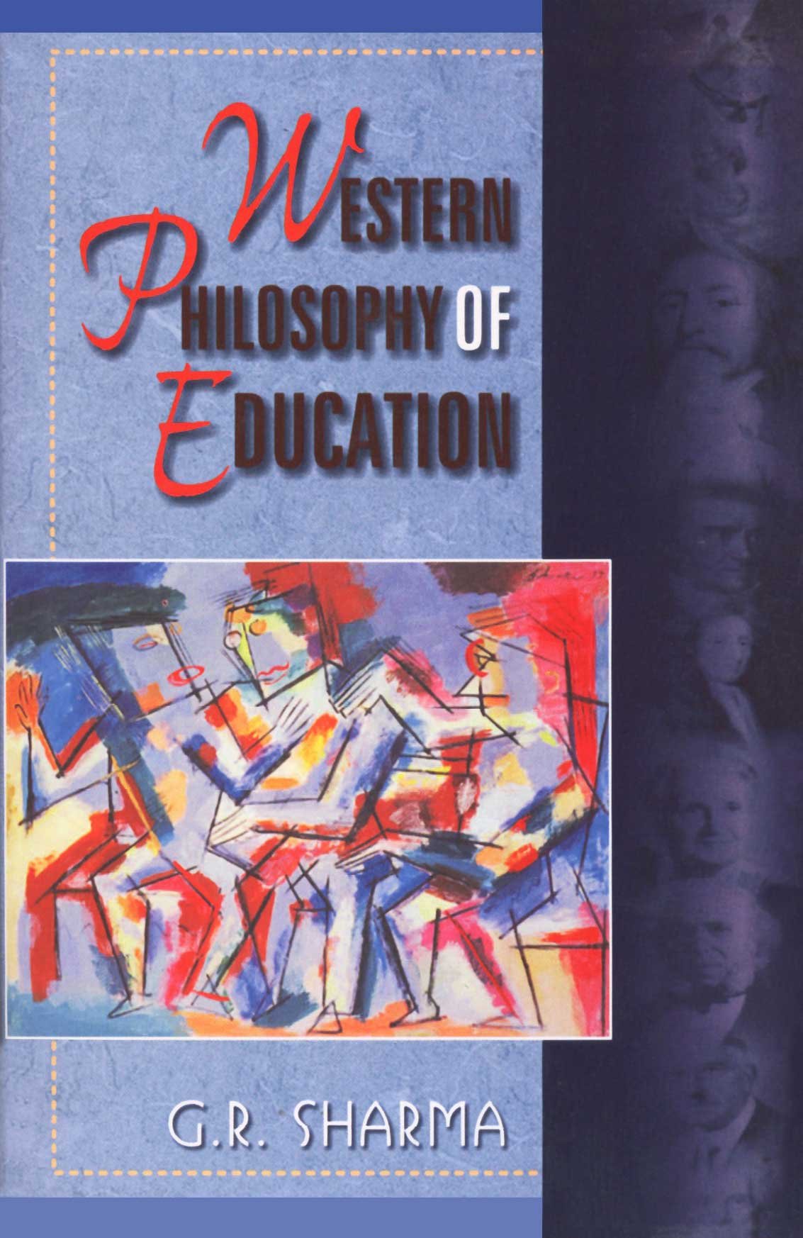 Western Philosophy Of Education (HB) by G.R. Sharma | Goodreads