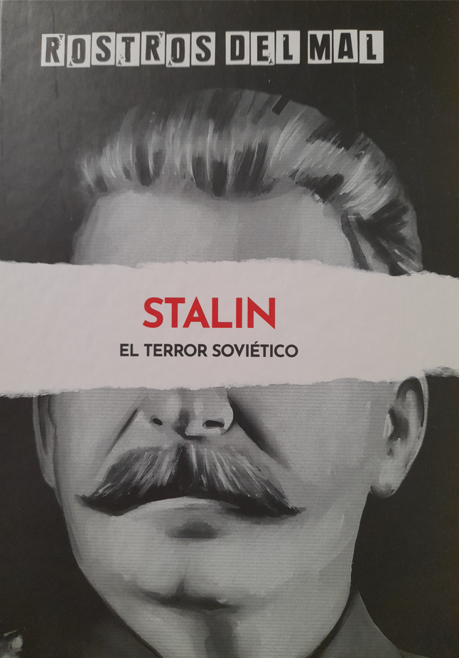 Stalin. El terror soviético
