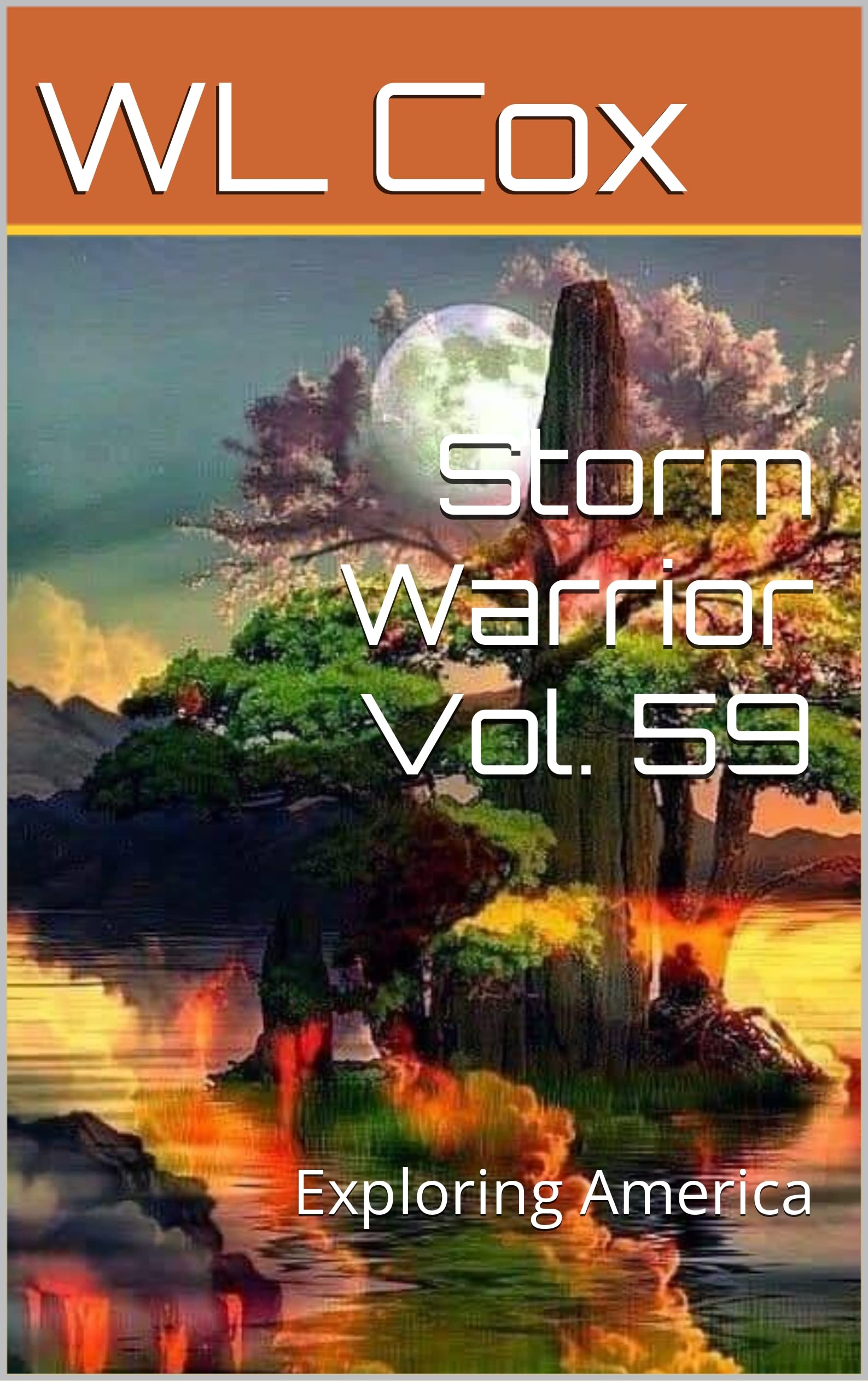 Storm Warrior Vol. 59: Exploring America