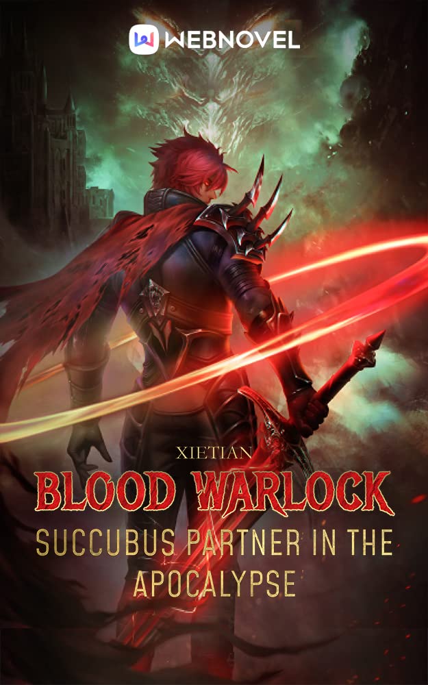 Blood Warlock: Succubus Partner in the Apocalypse: Book 1