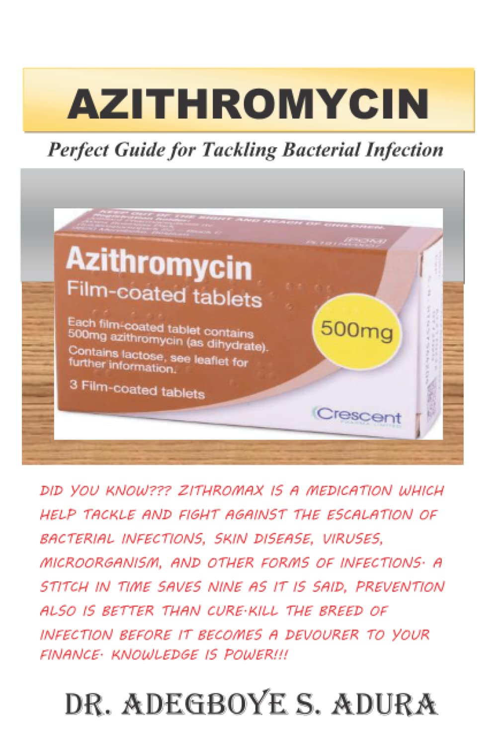 AZITHROMYCIN Perfect Guide for Tackling Bacterial Infection by