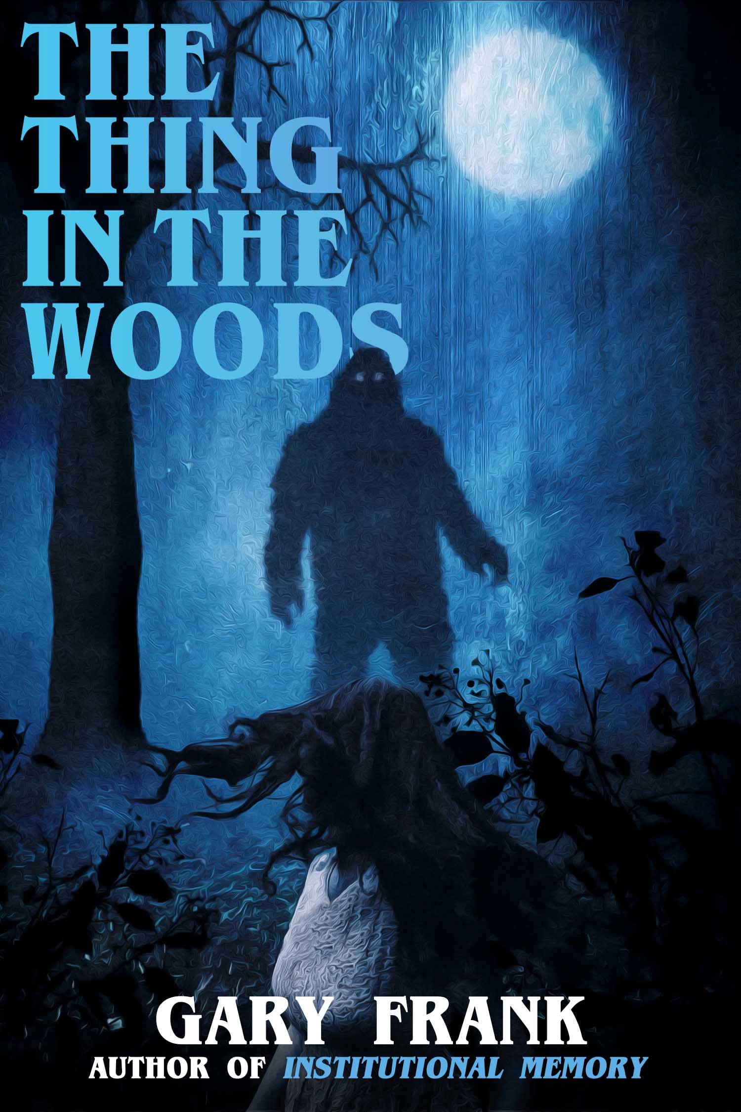 The Thing in the Woods book cover
