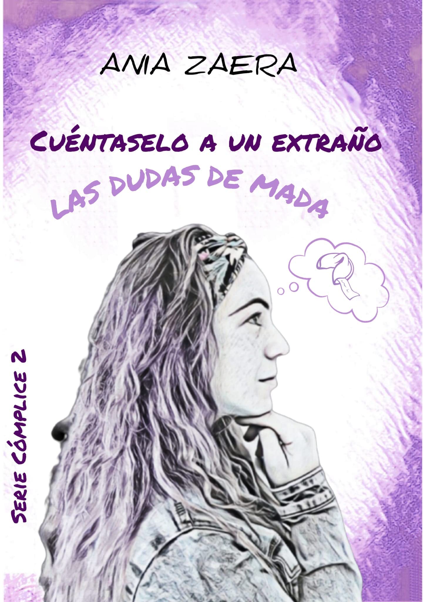 Cuéntaselo a un extraño. Las dudas de Mada