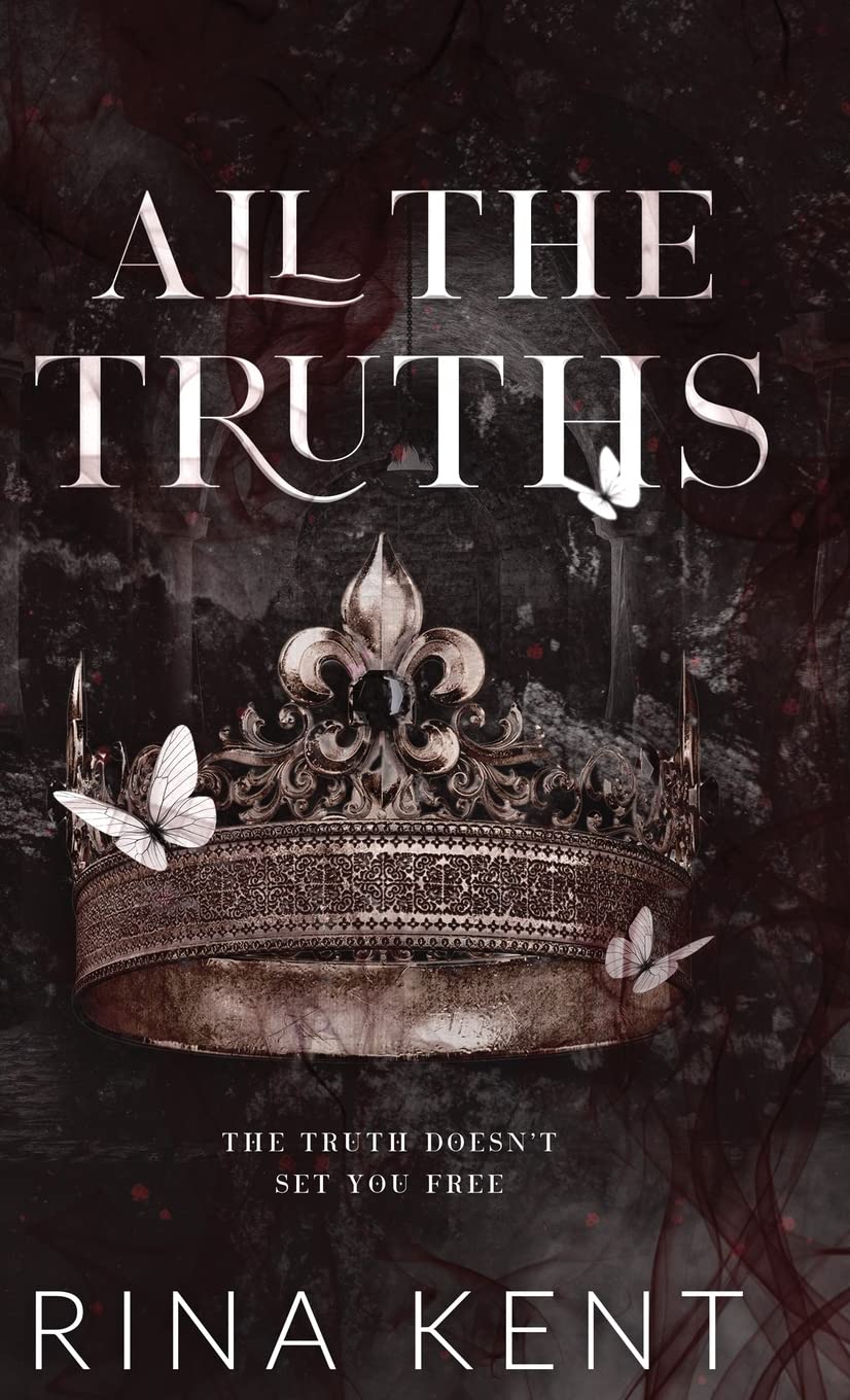 All The Truths (Lies & Truths Duet, #2)