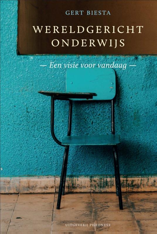 Wereldgericht onderwijs. Een visie voor vandaag