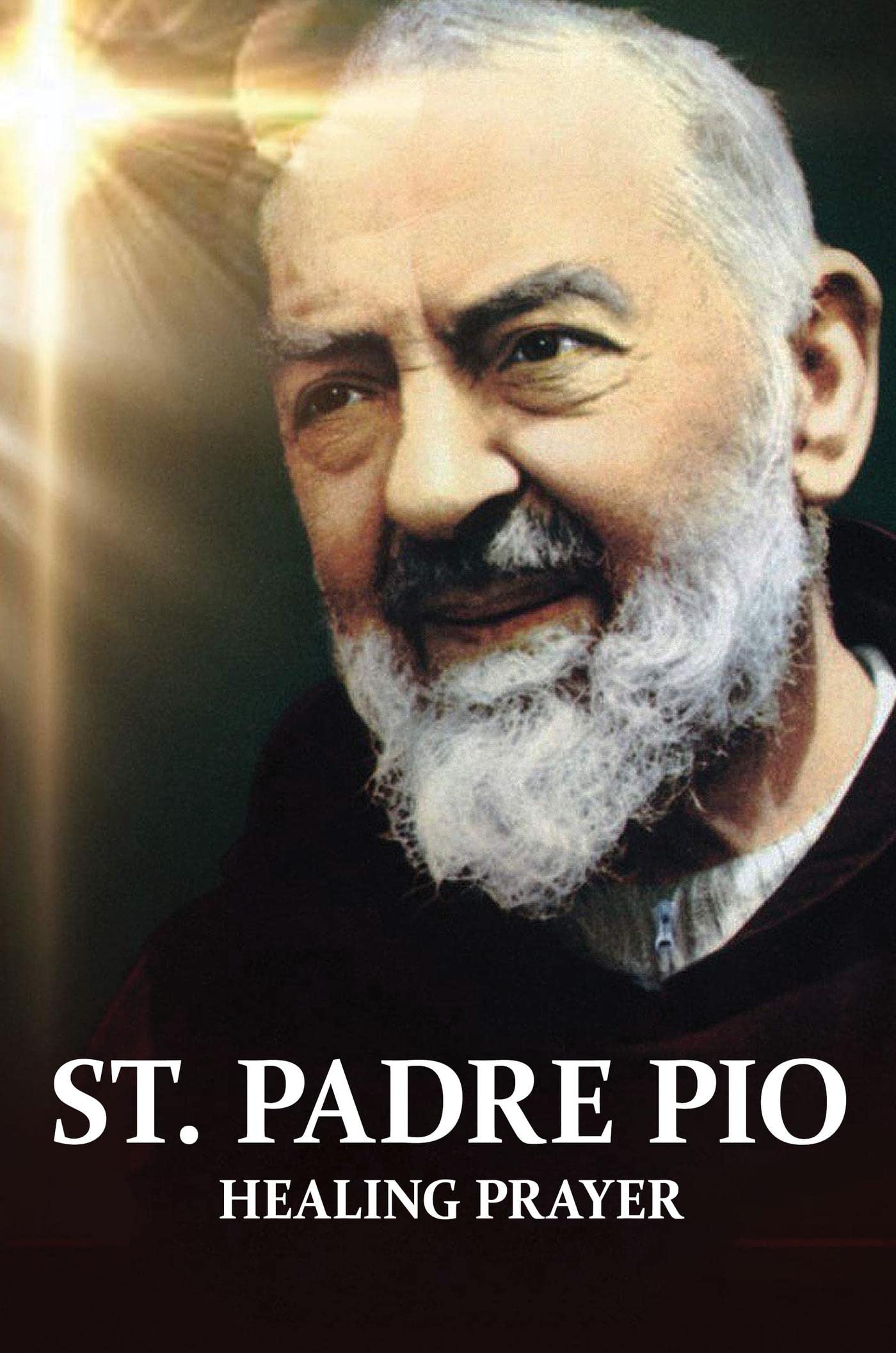 Exclusive Padre Pio Healing Prayer Shocking Facts Revealed – The Untold Secrets Revealed - 0sseoa8