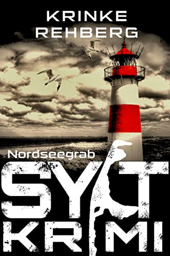 SYLTKRIMI Nordseegrab