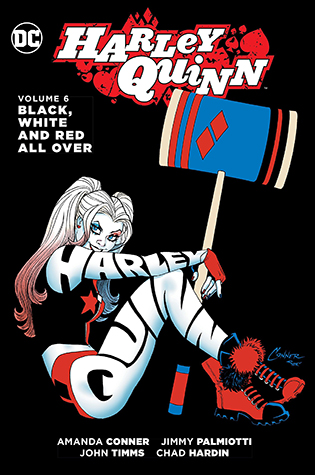 Harley Quinn, Volume 6: Black, White and Red All Over