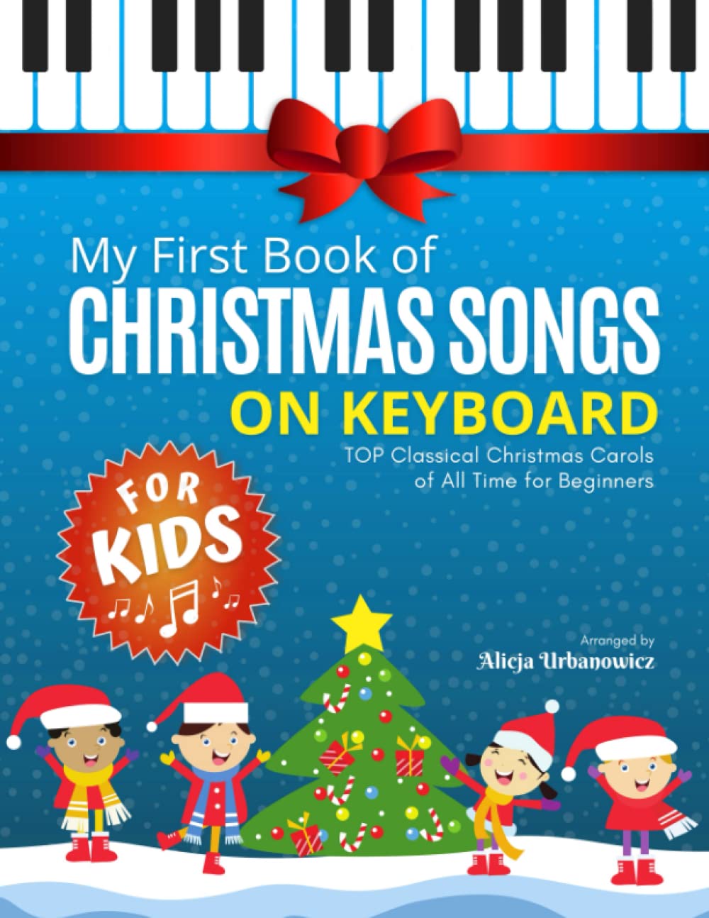 My First Book of Christmas Songs on Keyboard for Kids! Popular