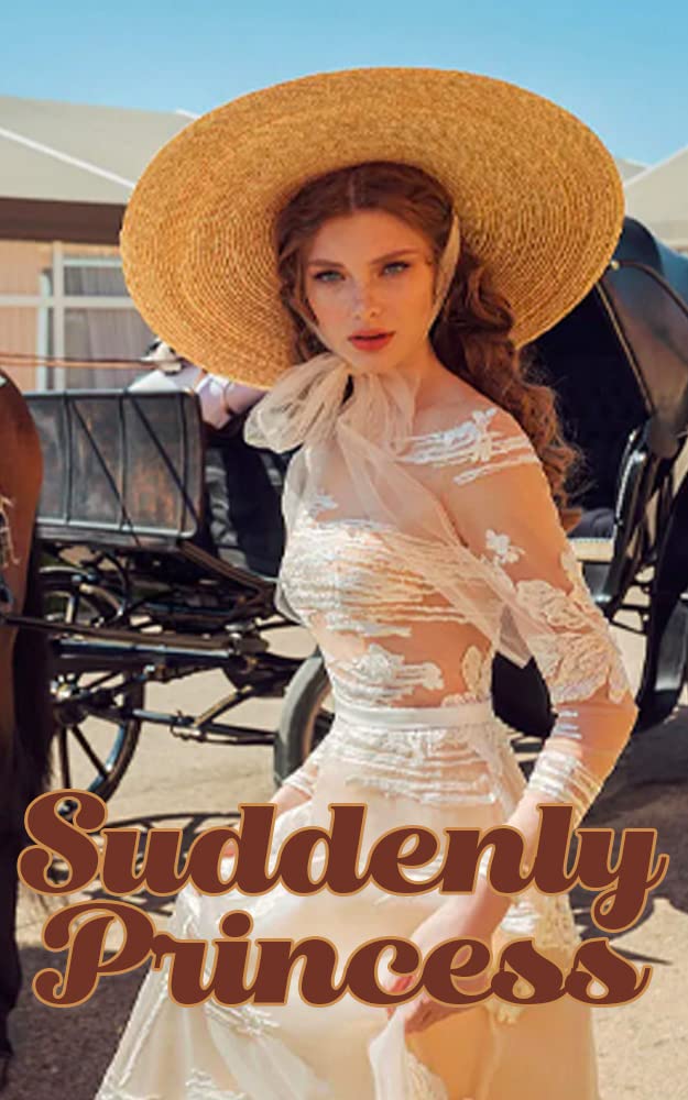 Suddenly Princess: A Sweet Royalty Love Novel by NickiCatherine | Goodreads