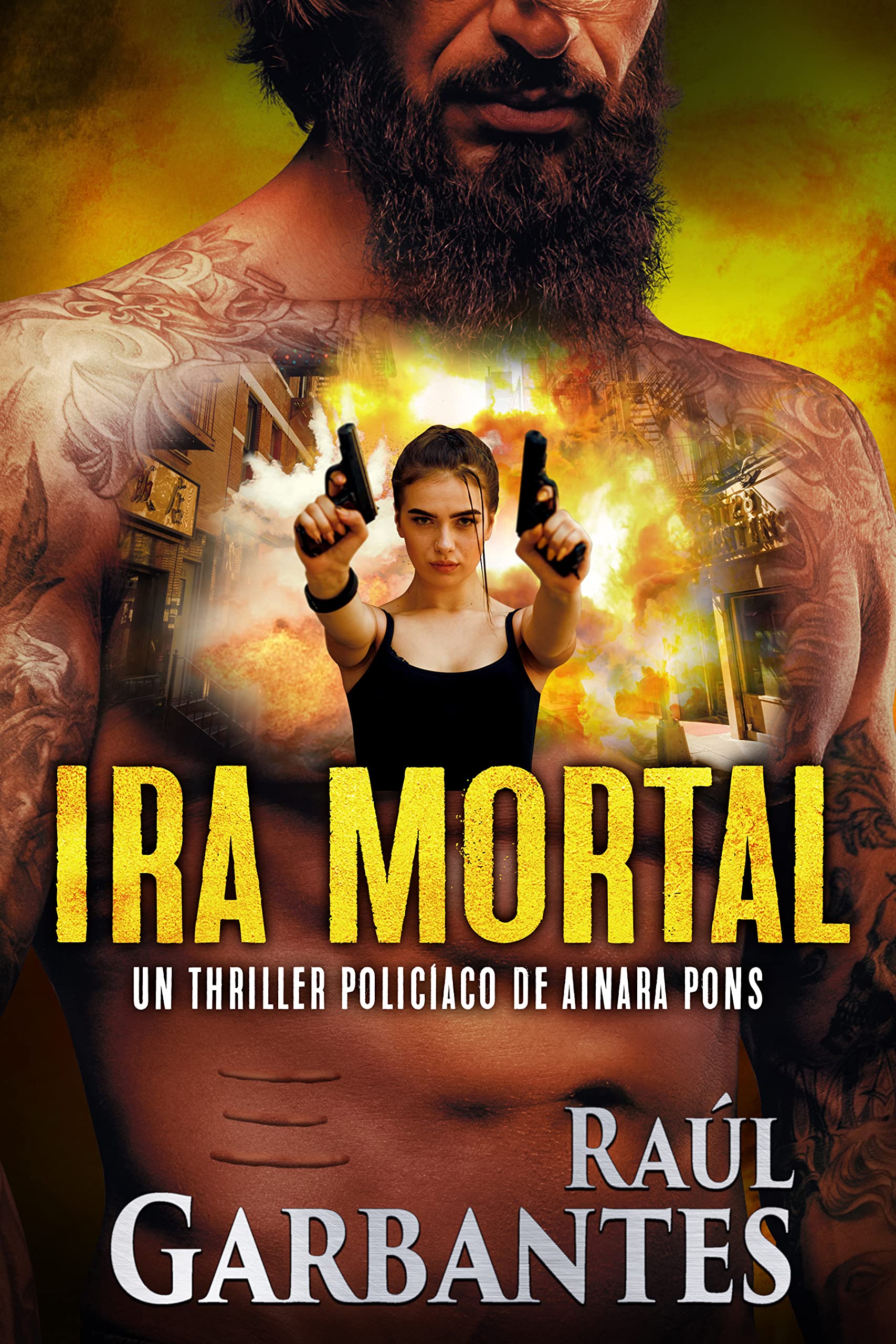Ira mortal: Un thriller policíaco (Agente especial Ainara Pons nº 5)