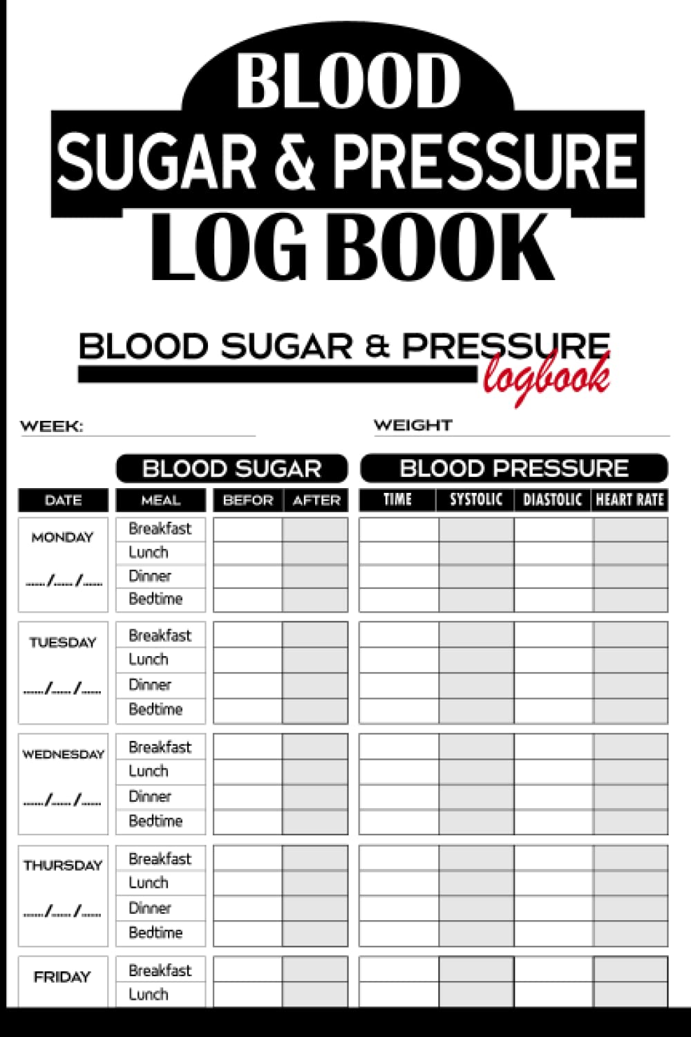 Blood Sugar And Blood Pressure Log Book Weekly Diabetic Glucose