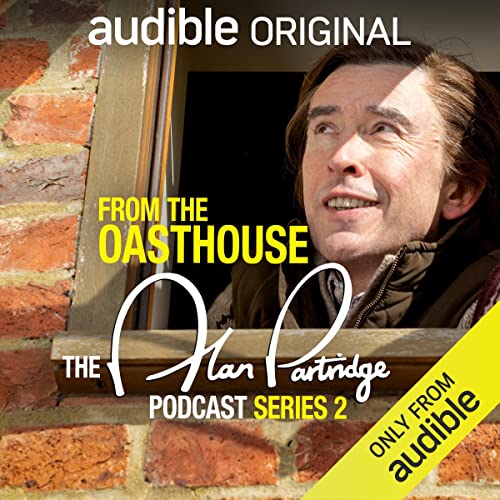 From the Oasthouse: The Alan Partridge Podcast