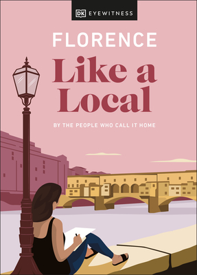 Florence Like a Local book cover