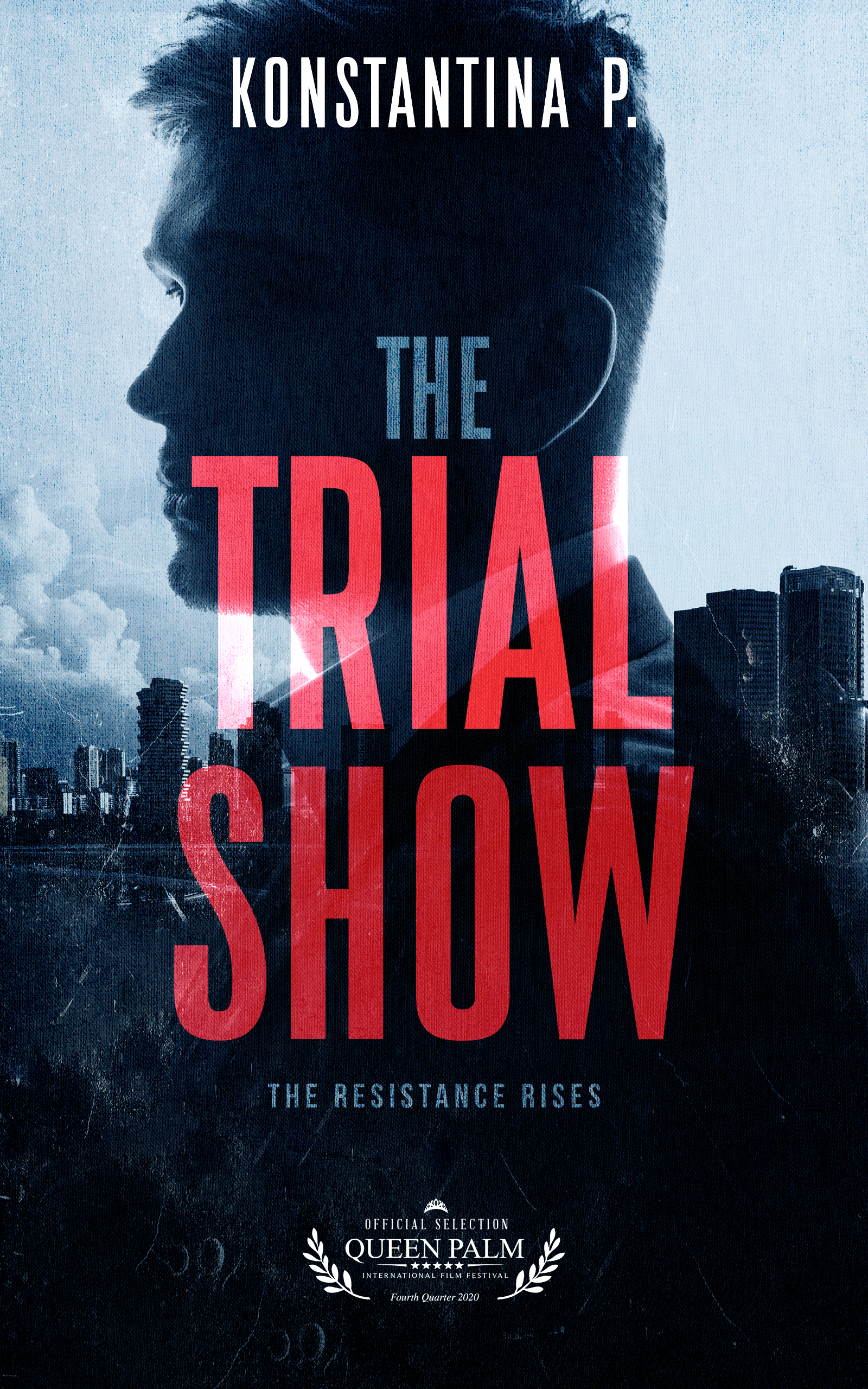 The Trial Show: The Resistance Rises