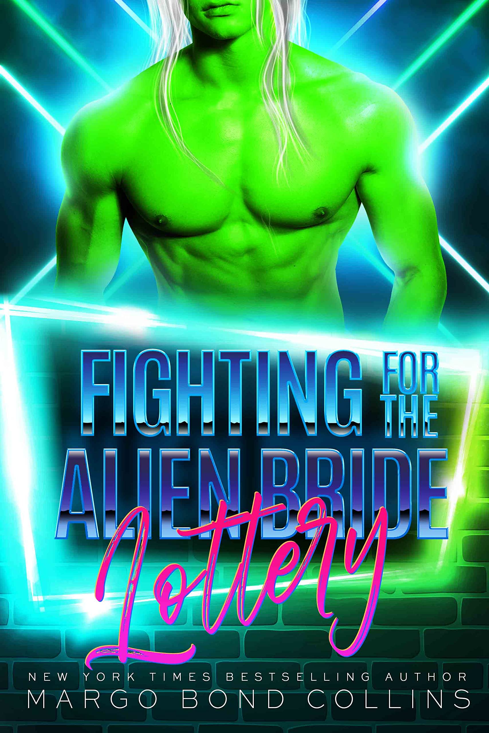 Fighting for the Alien Bride Lottery book cover