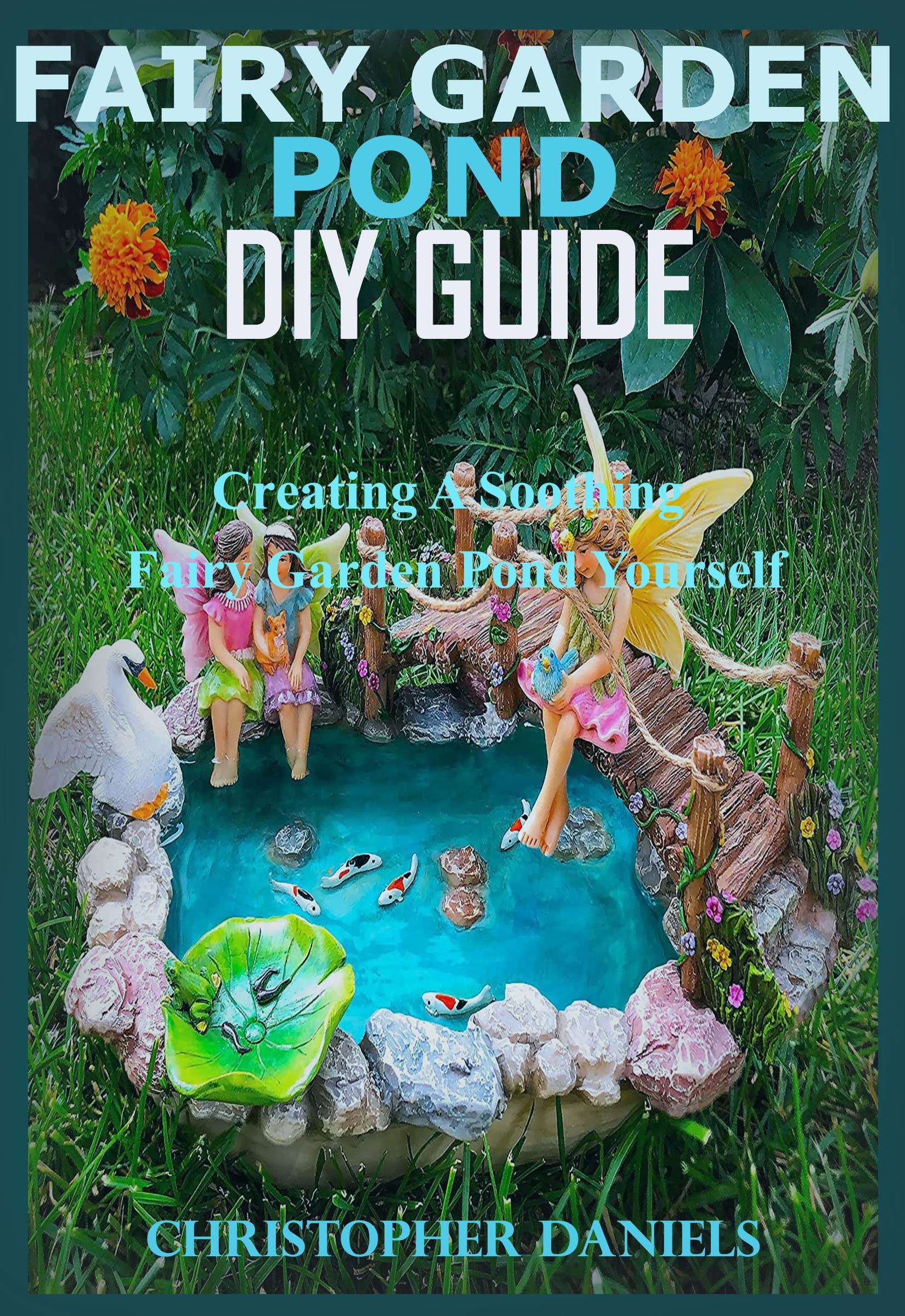 FAIRY GARDEN PONDS DIY GUIDE A Guide To Creating A Soothing Fairy