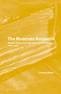 The Moderate Bolshevik book cover
