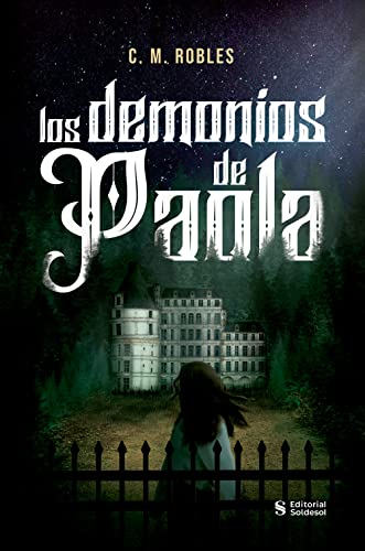 Los demonios de Paola: Una historia de misterio, amor y lucha interna