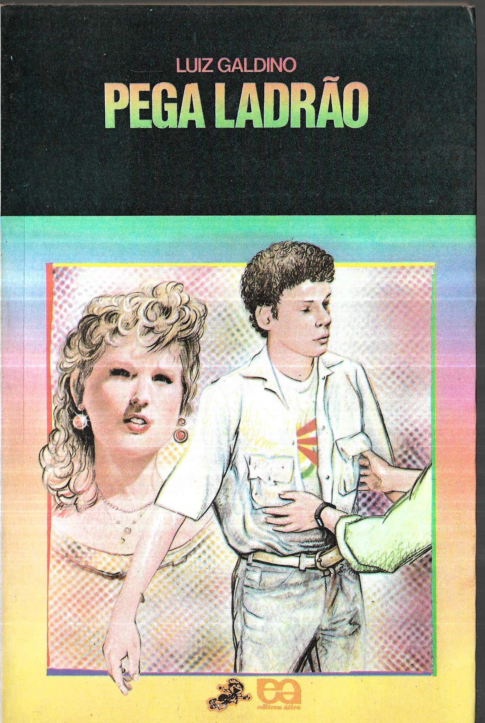 PEGA LADRAO book cover