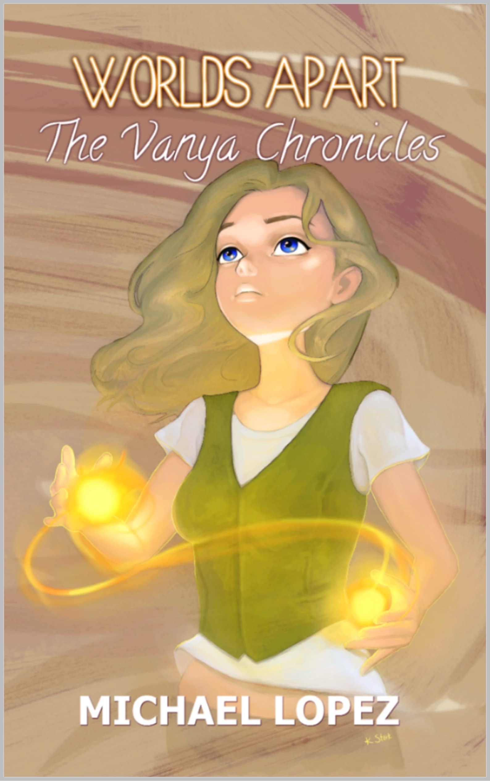 Worlds Apart (Light Novel): The Vanya Chronicles 1
