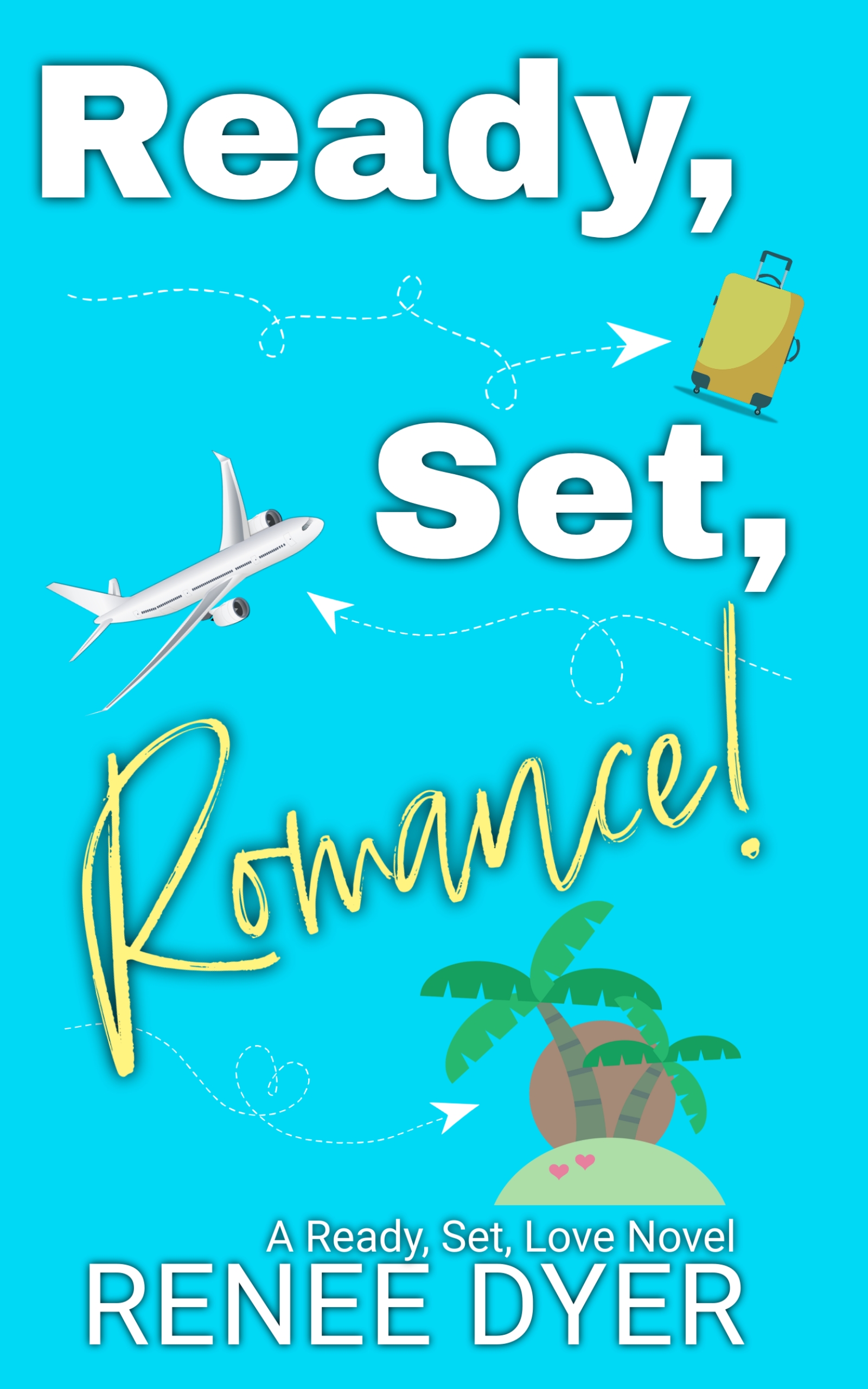 Ready, Set, Romance! book cover