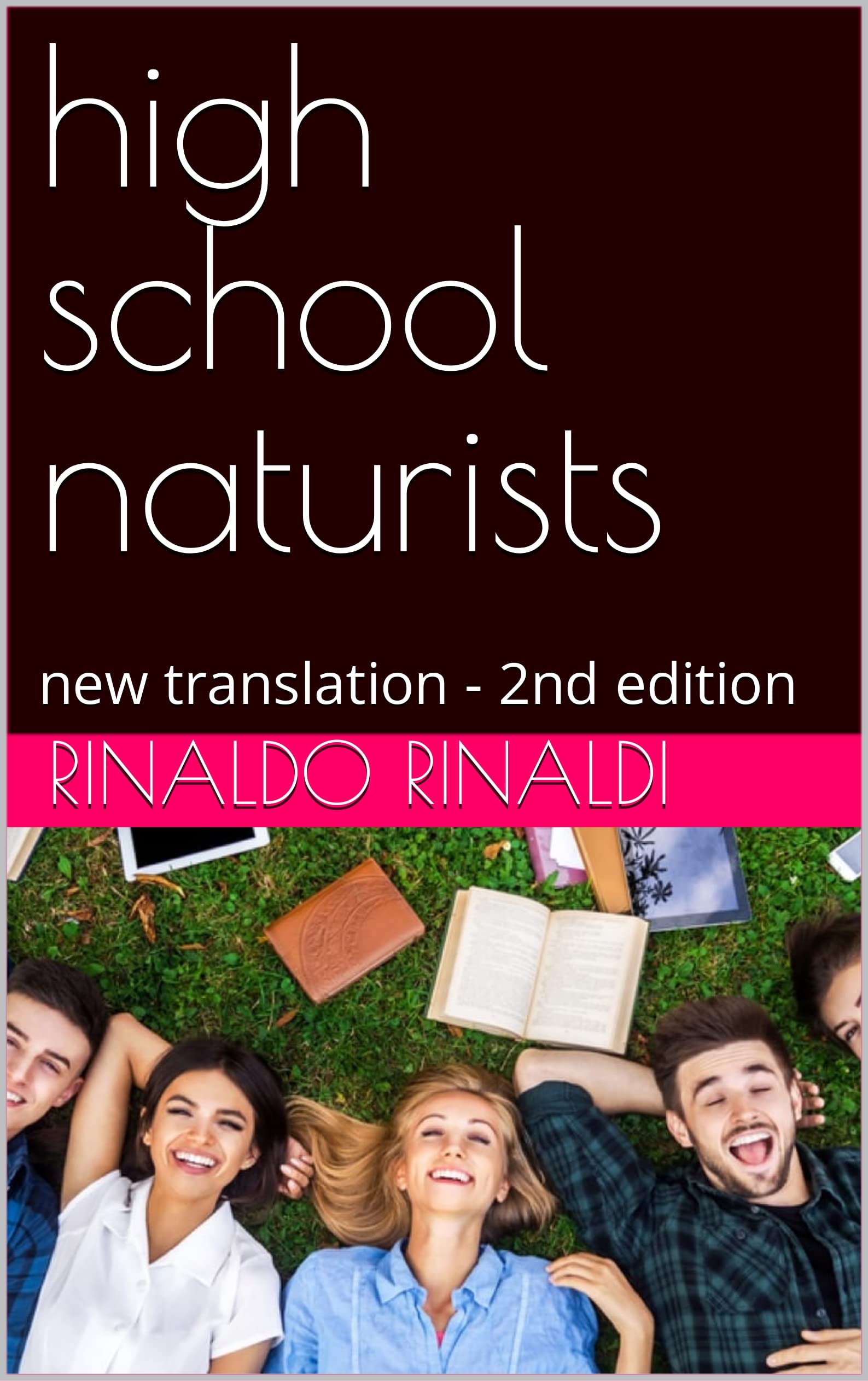 high school naturists: new translation - 2nd edition