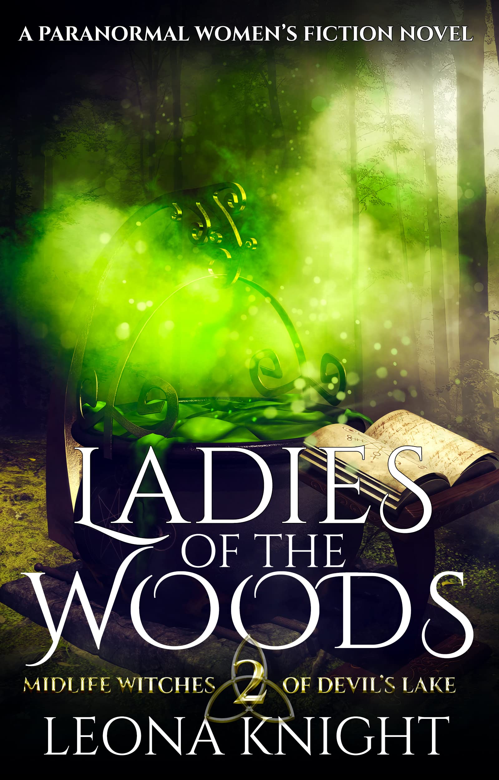Ladies of the Woods by Leona Knight | Goodreads
