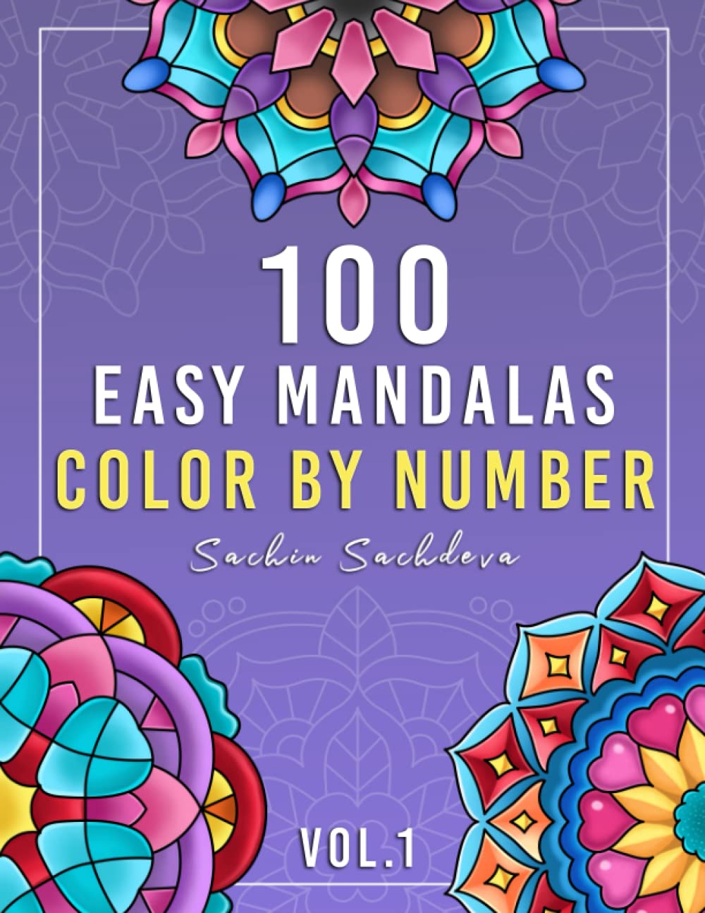 100 Easy Mandalas: Color by Number large print mandala coloring pages ...