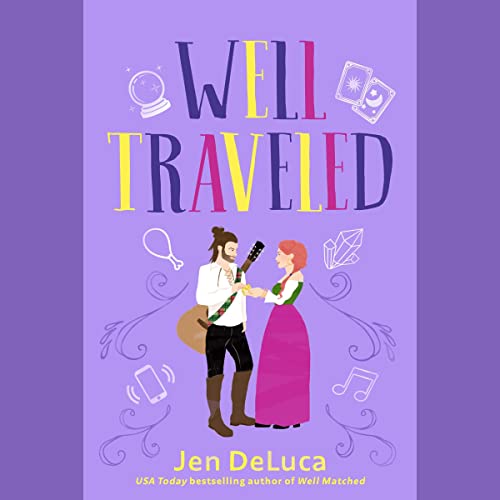 Well Traveled (Well Met, #4)