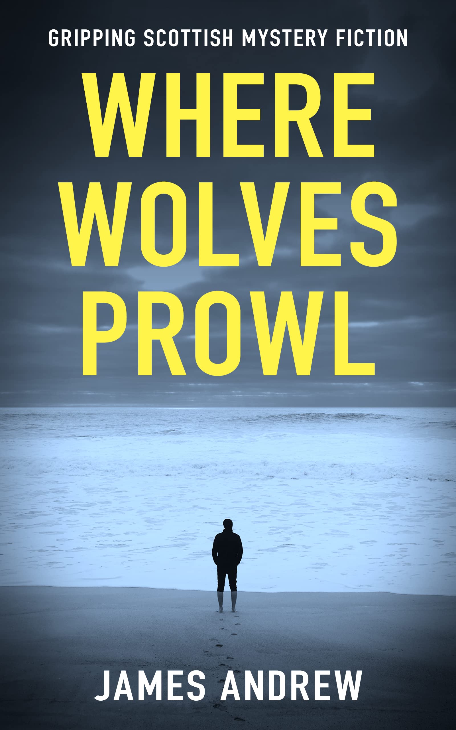 Where Wolves Prowl