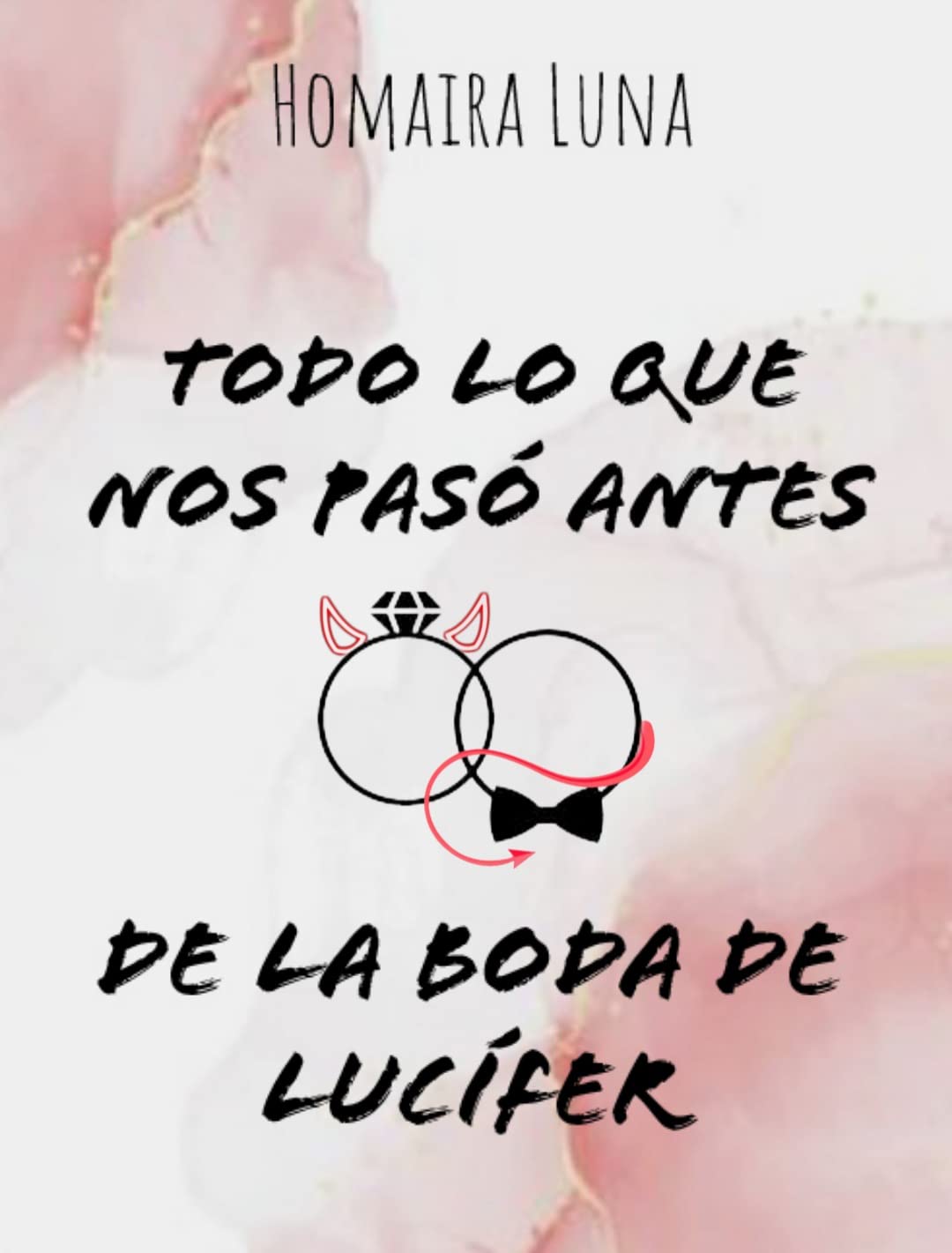 Todo lo que nos pasó antes de la boda de Lucifer