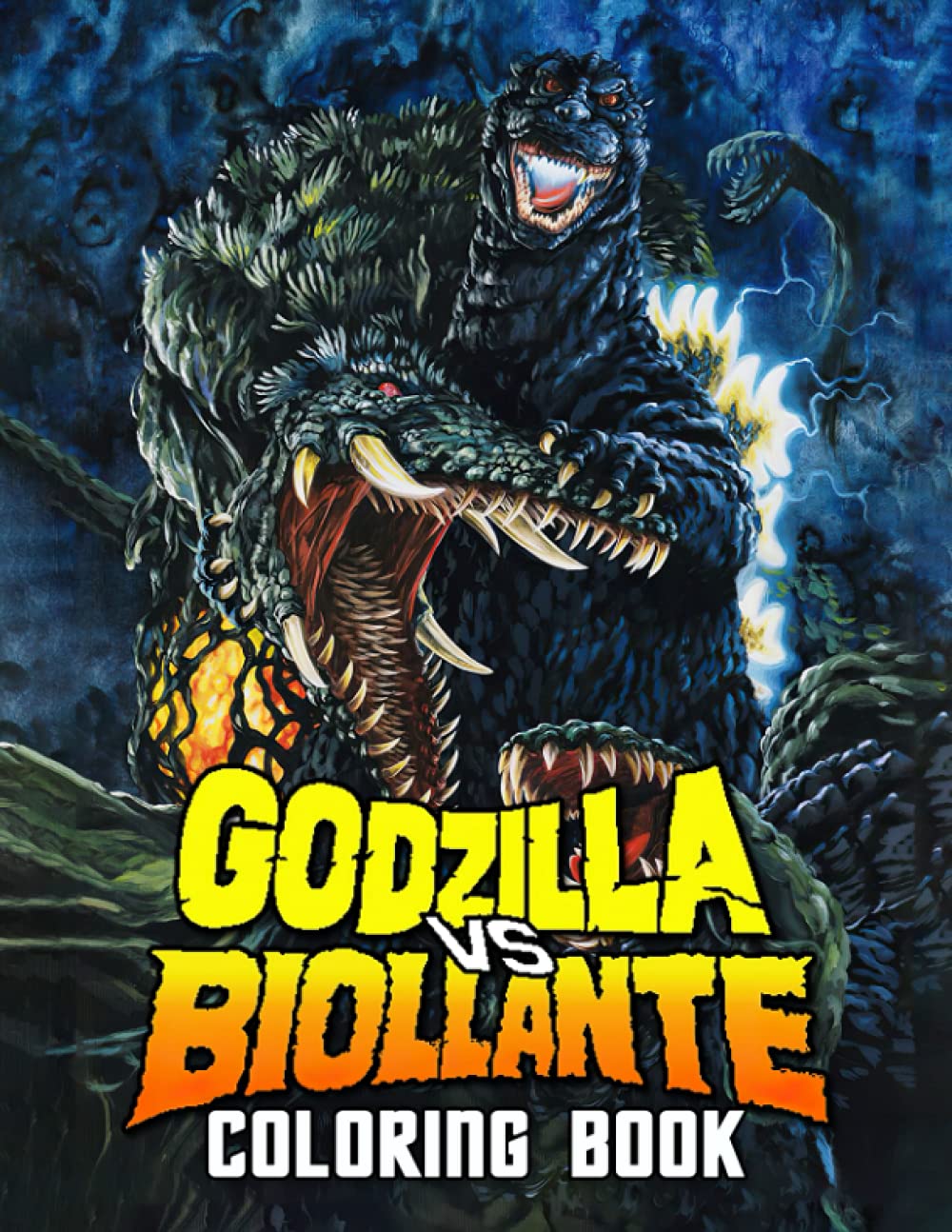 Godzilla Vs. Biollante Coloring Book: A Cool Coloring Book With Many ...