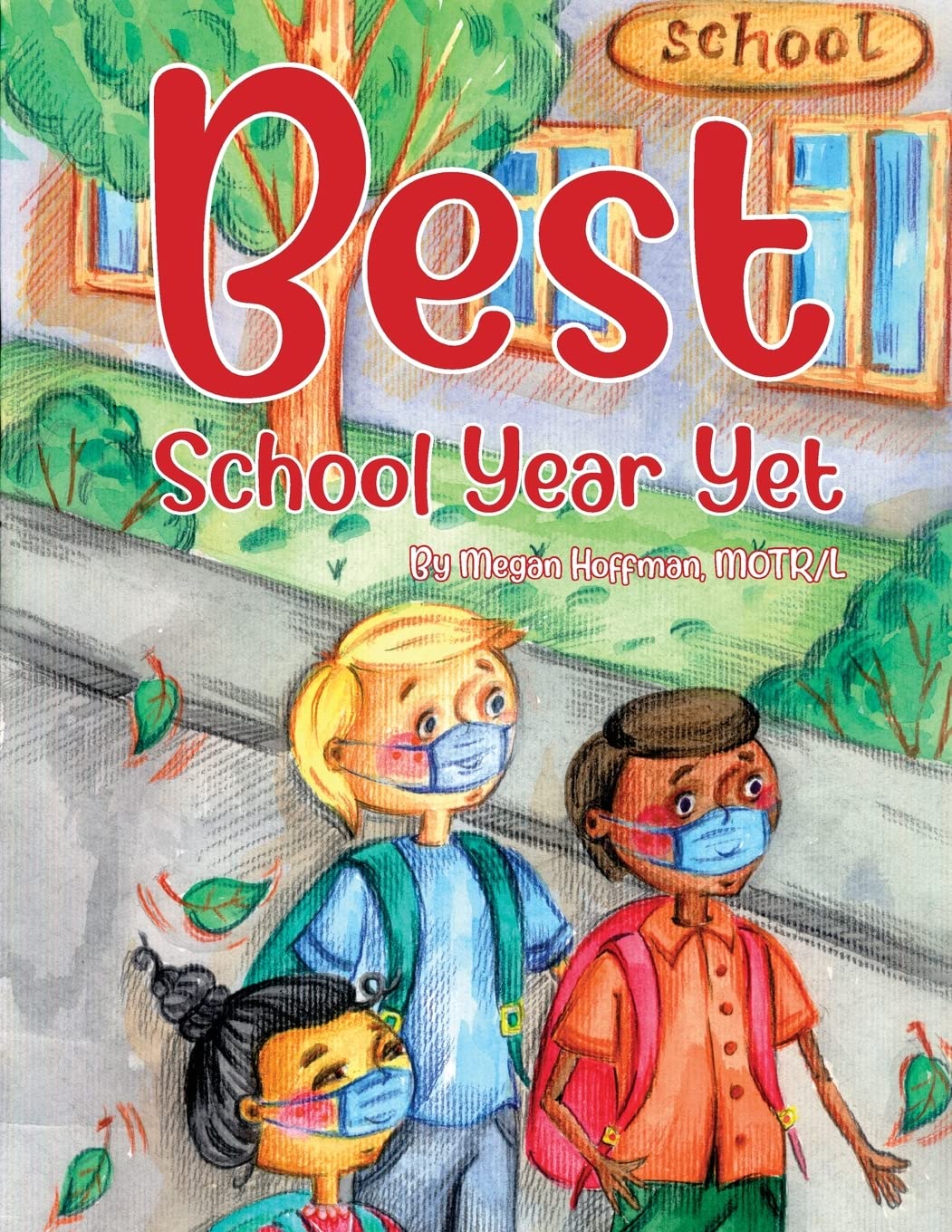 Best School Year Yet by Megan Hoffman Goodreads