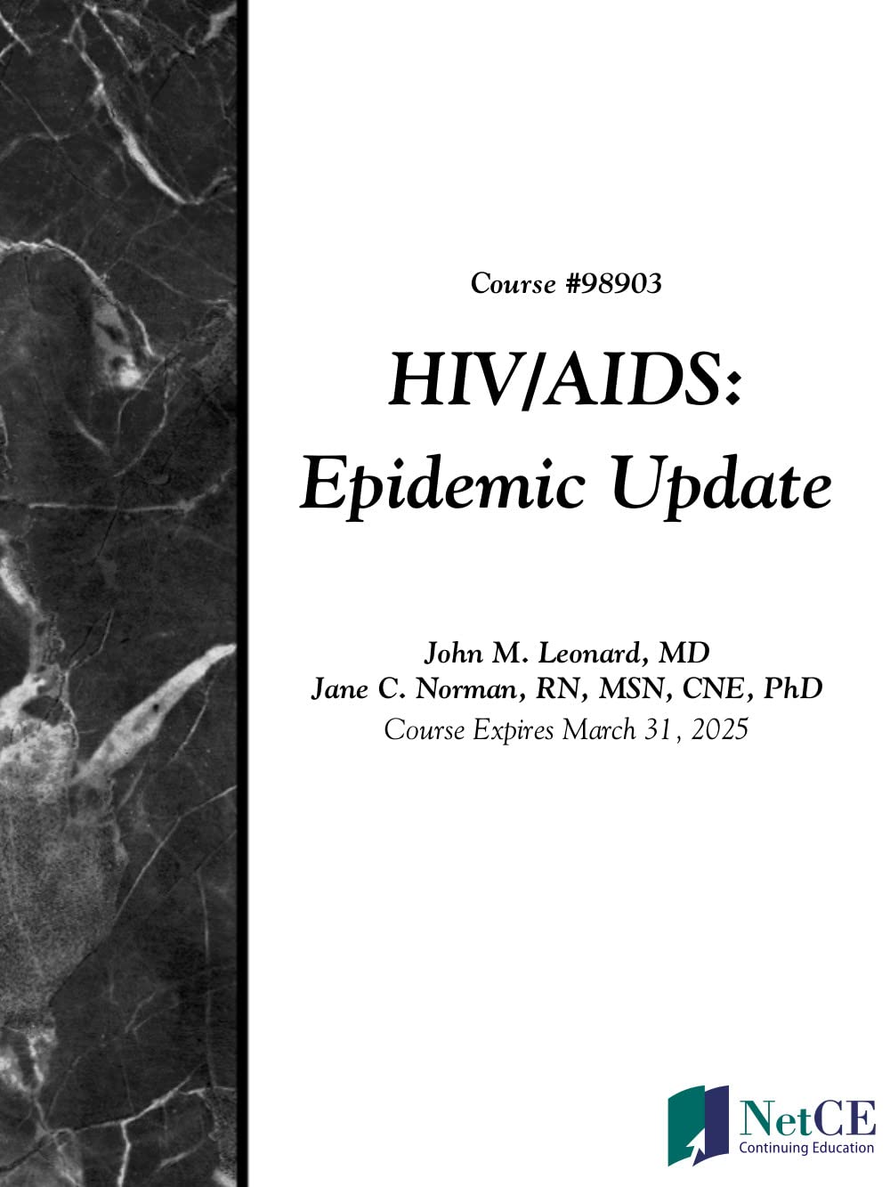 HIV/AIDS: Epidemic Update by NetCE | Goodreads