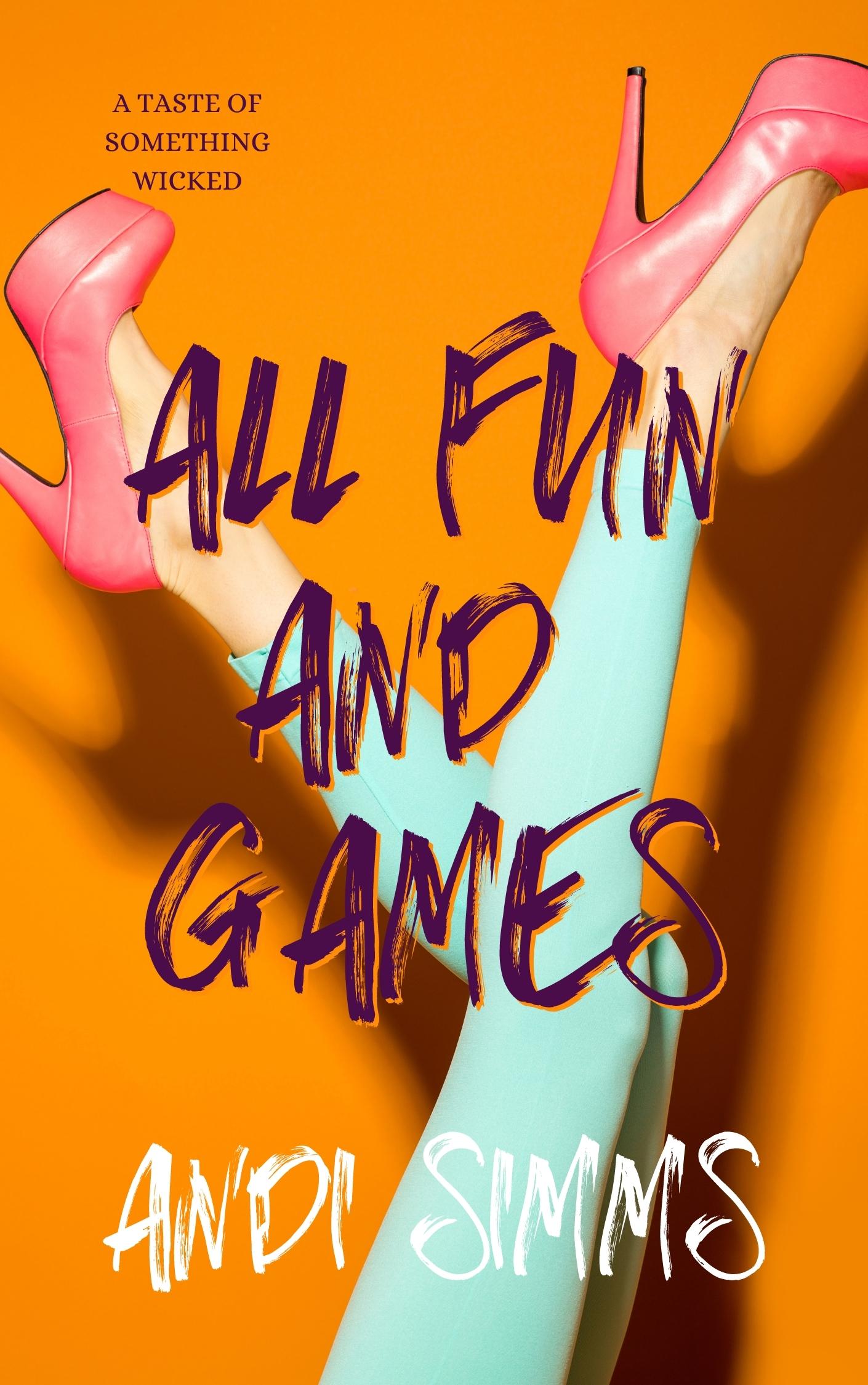 All Fun and Games