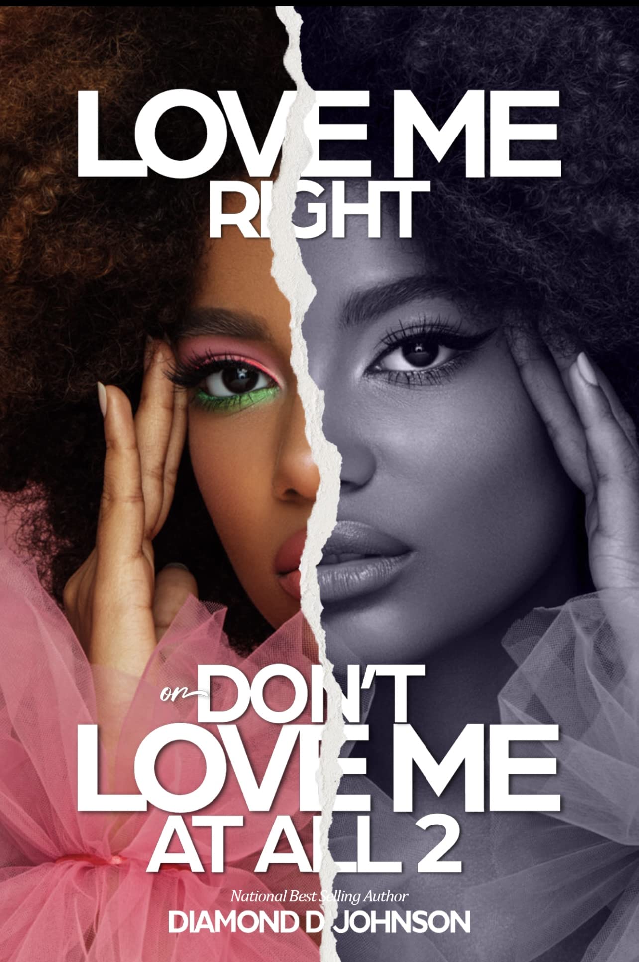 Love Me Right Or Don't Love Me At All 2 book cover