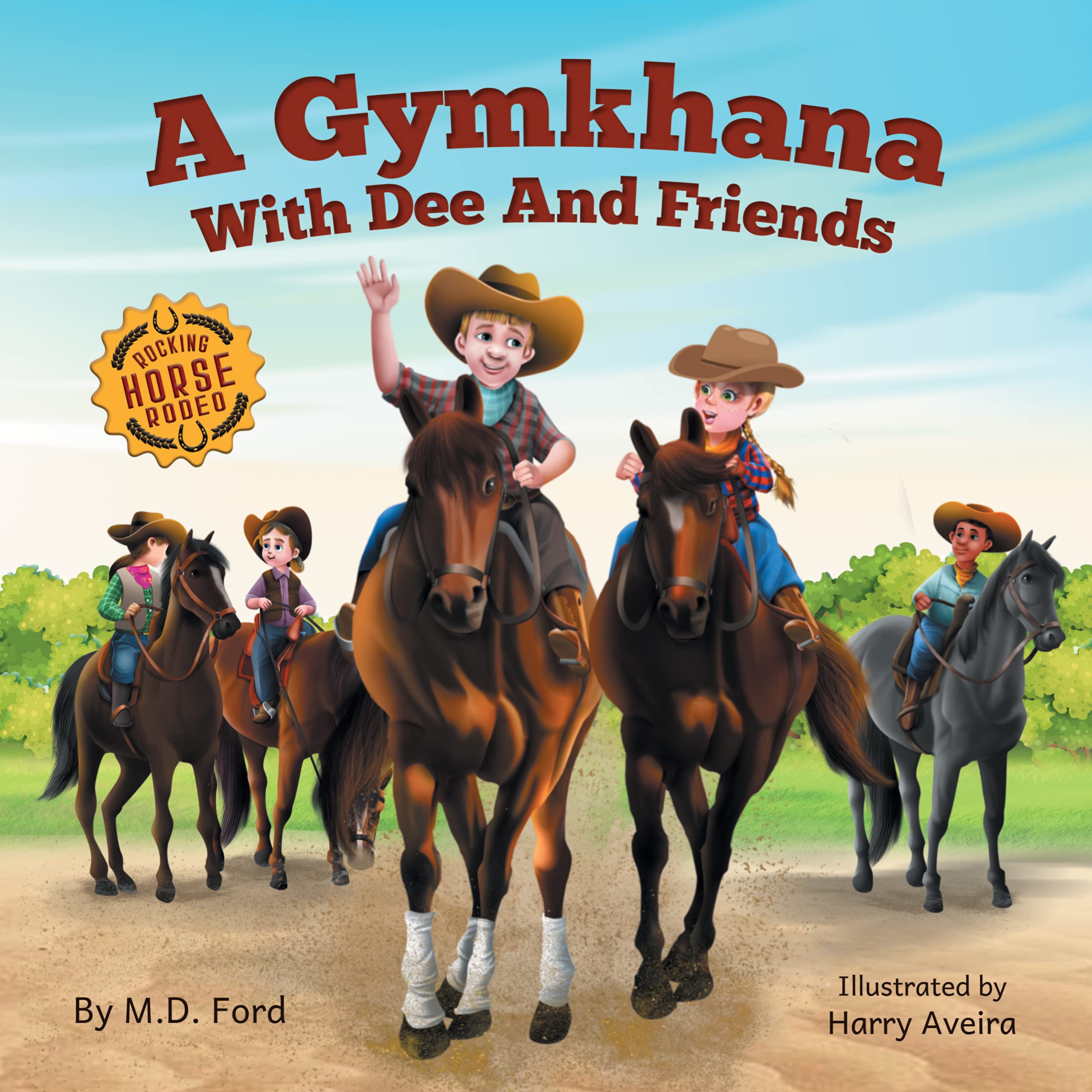 A Gymkhana With Dee and Friends (Rocking Horse Rodeo) by M.D. Ford ...