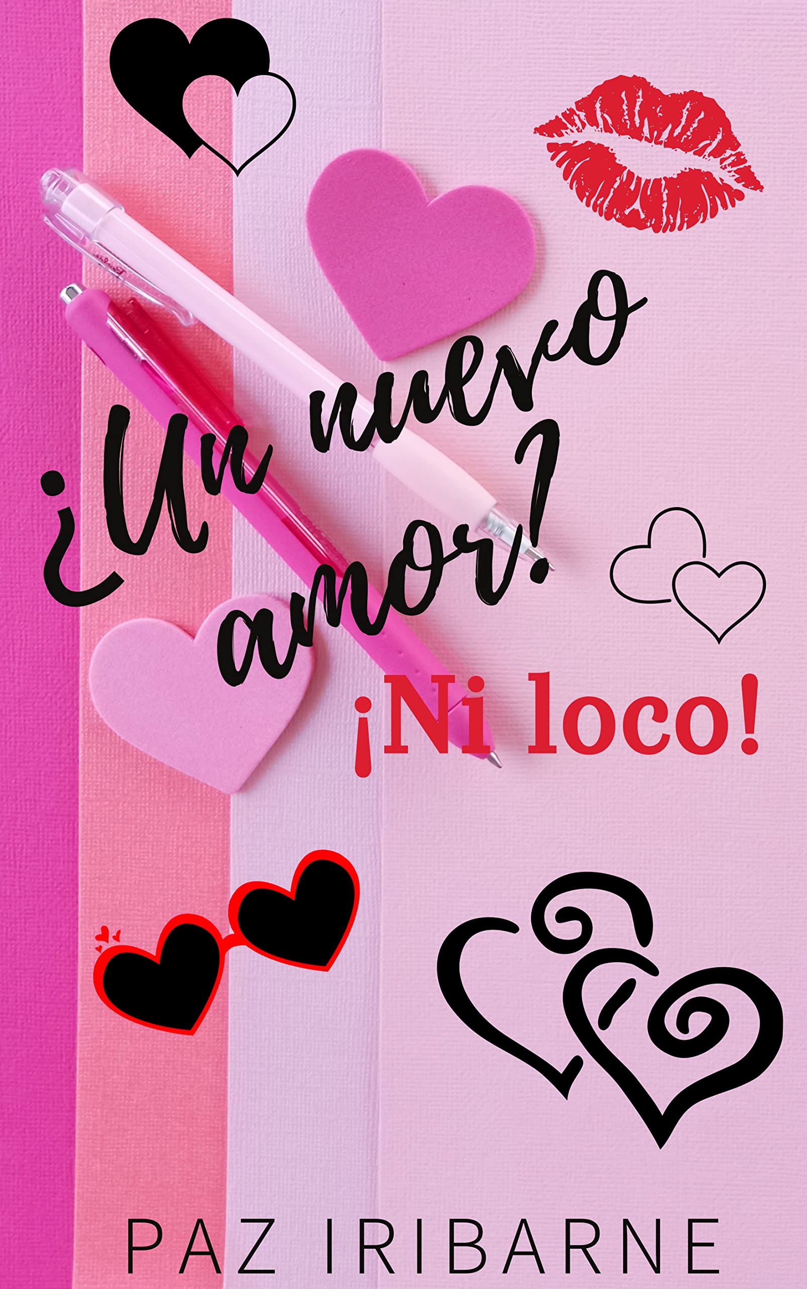 ¿Un nuevo amor? ¡Ni loco!: Romance gay en español (Trilogía Locura de amor nº 1)
