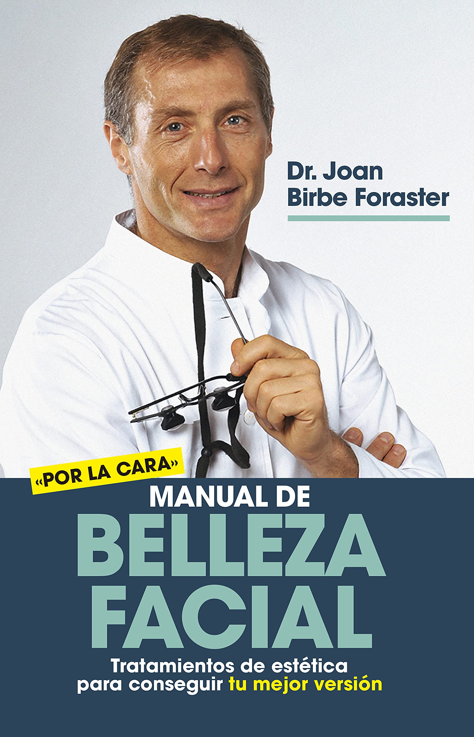 Manual de belleza facial Tratamientos de estética para conseguir tu