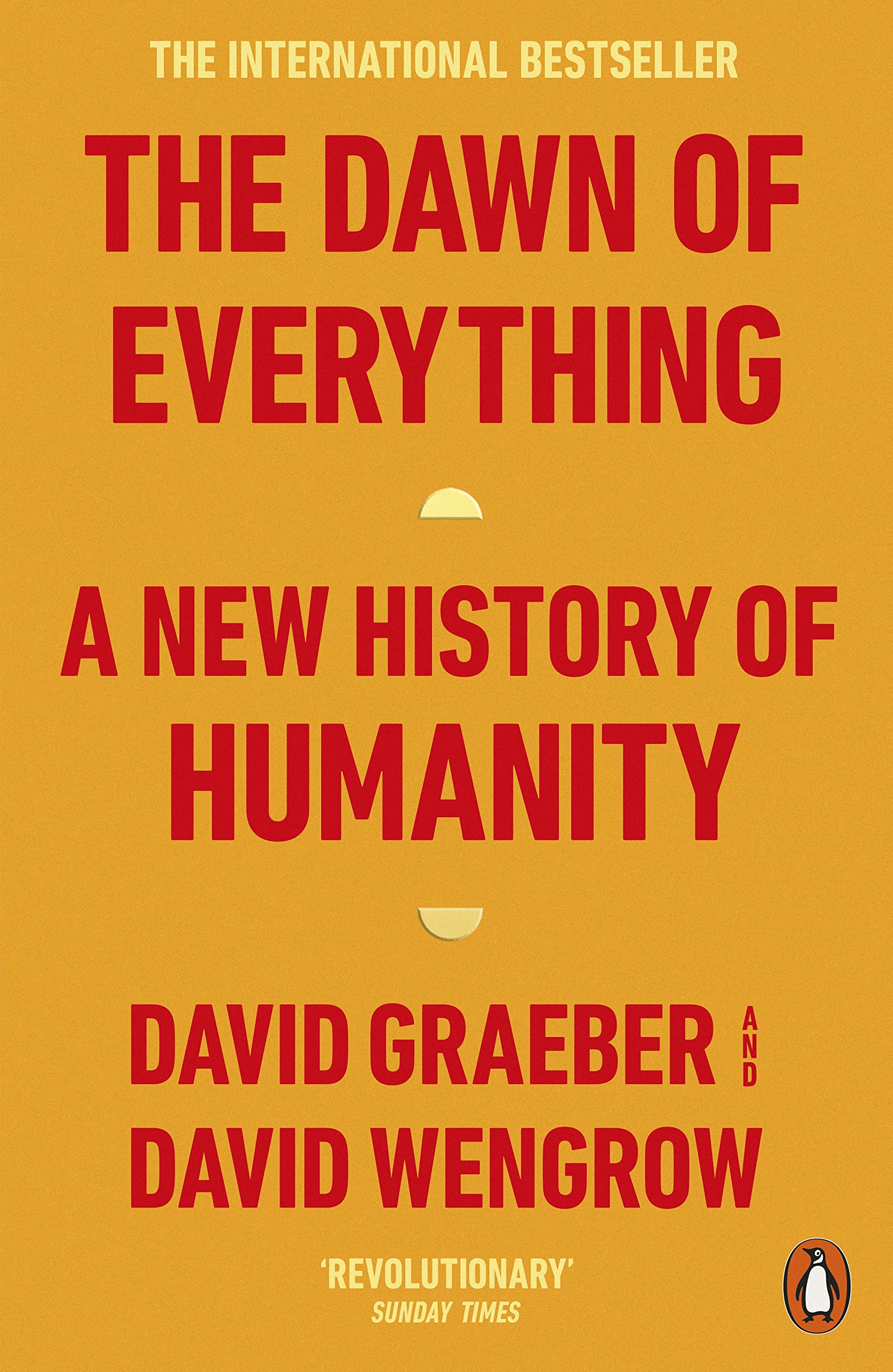 The Dawn of Everything (International Edition)