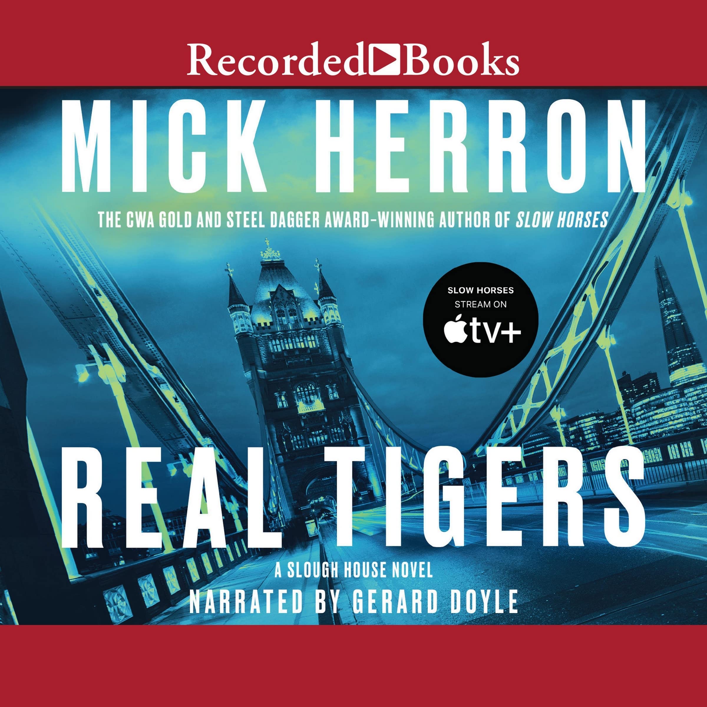 Real Tigers (The Slough House Series)