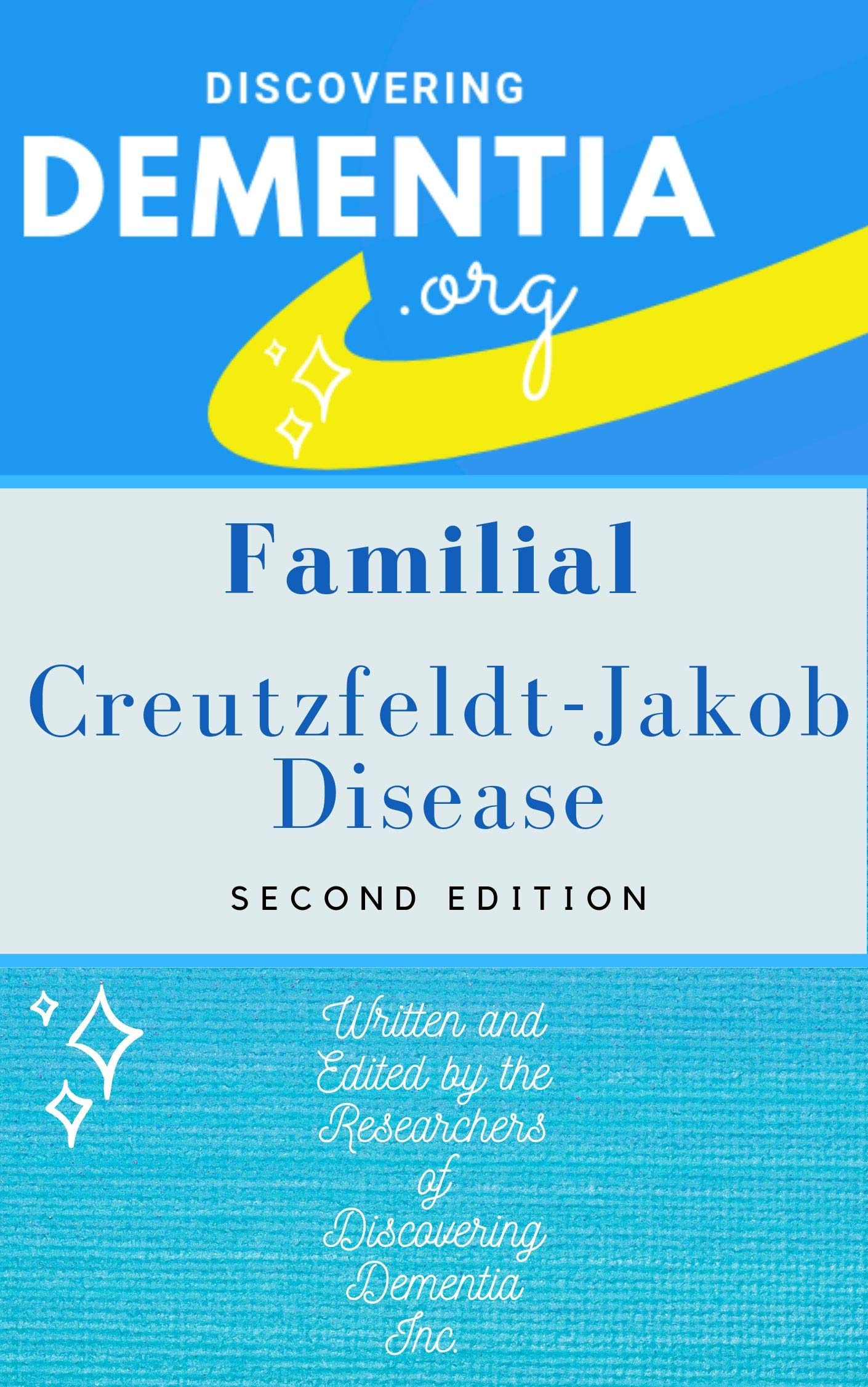 Familial CreutzfeldtJakob Disease by Discovering Dementia Goodreads