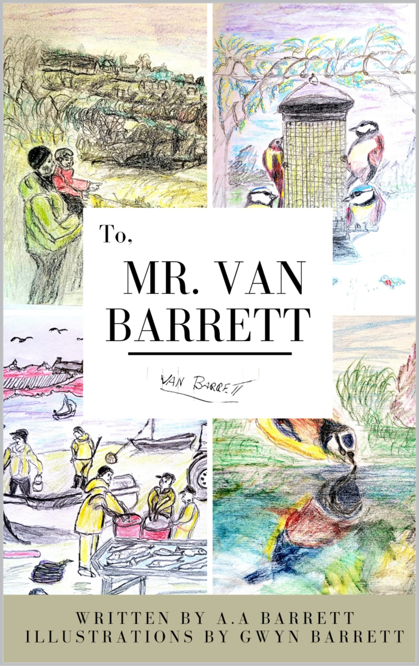 To Mr. Van Barrett by A.A. Barrett | Goodreads