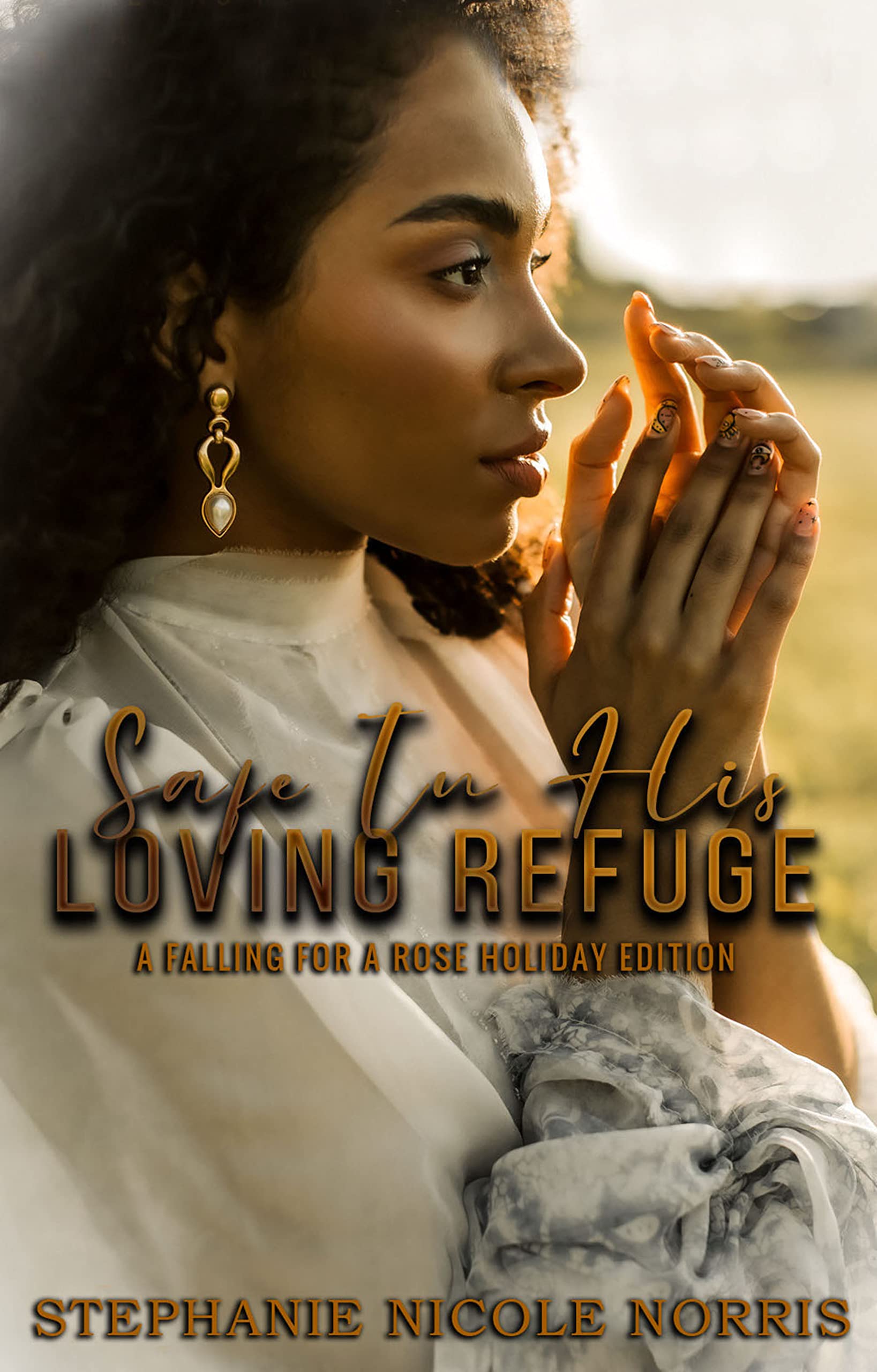 Safe In His Loving Refuge book cover