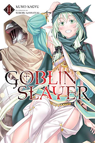 Goblin Slayer, Vol. 11 (light novel) book cover