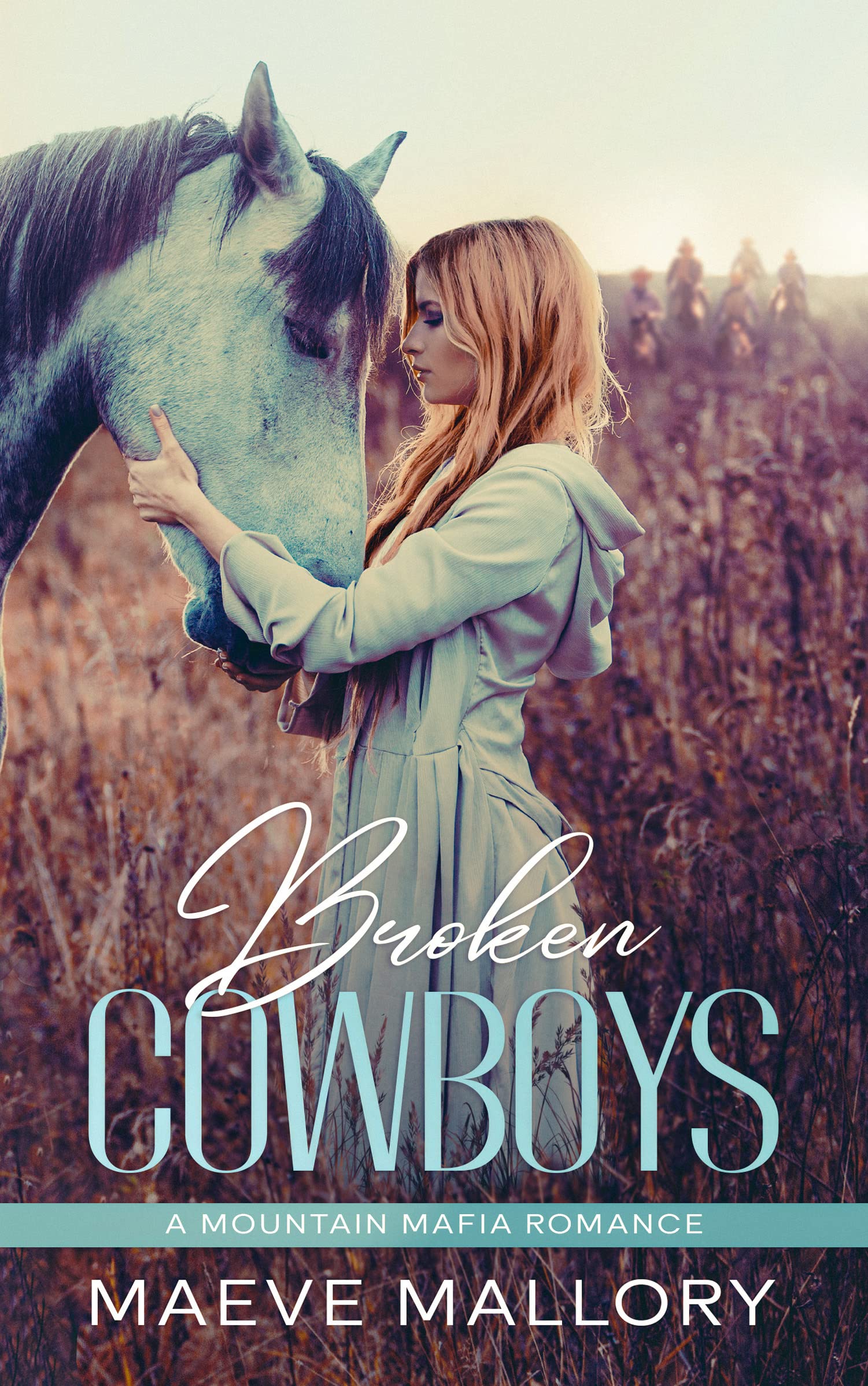 Broken Cowboys (Mountain Mafia Book 2)