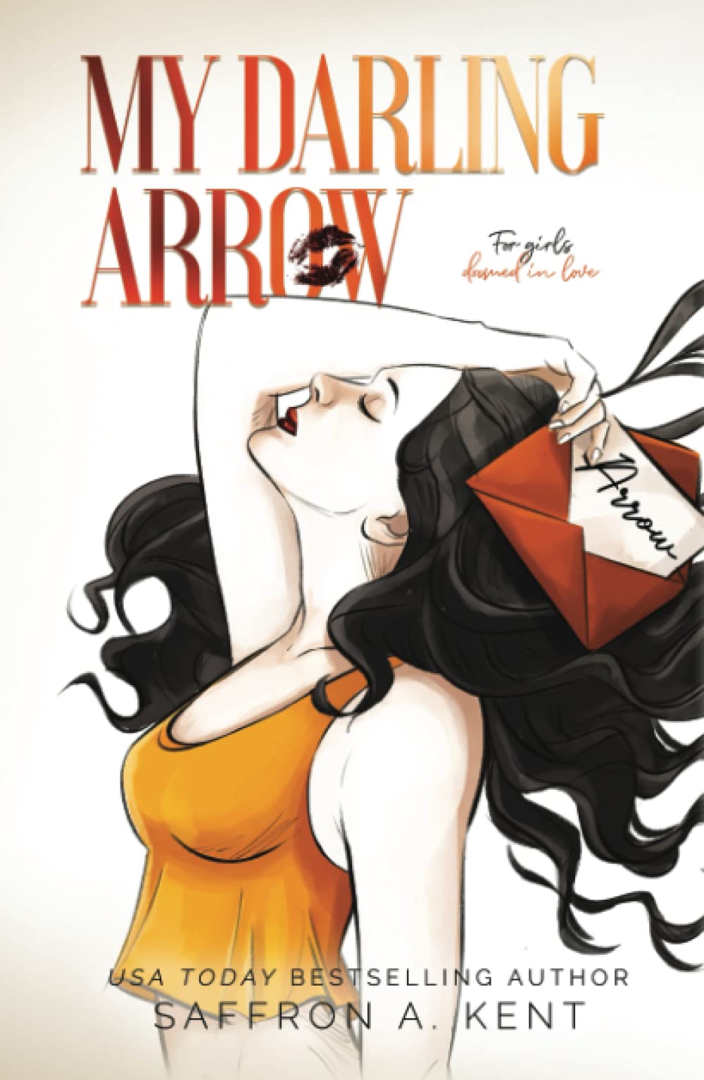 My Darling Arrow (St. Mary's Rebels) by Saffron A. Kent Goodreads