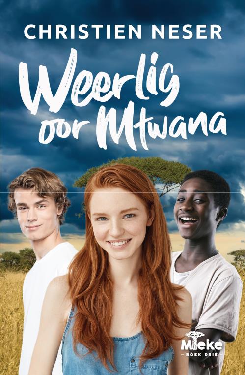 Mieke 3: Weerlig oor Mtwana