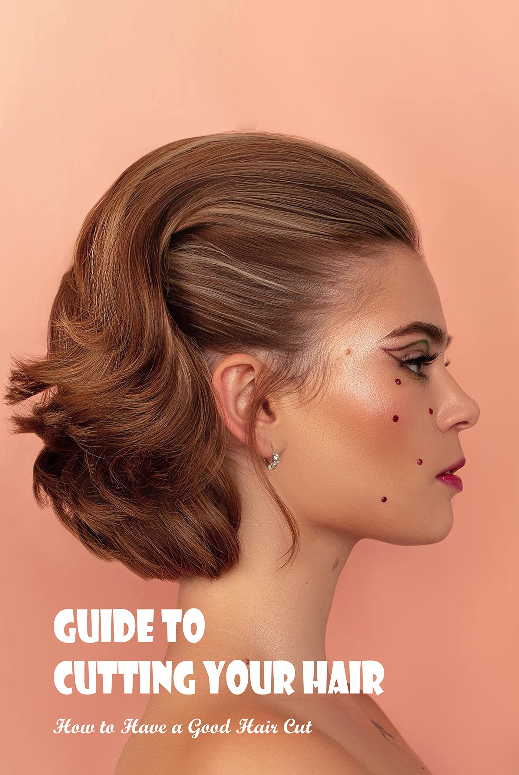 Guide To Cutting Your Hair How To Have A Good Hair Cut Guide To Cut  guide-to-cutting-your-hair-how-to-have-a-good-hair-cut-guide-to-cut